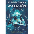 El Triple Camino de Ascensión - Paperback