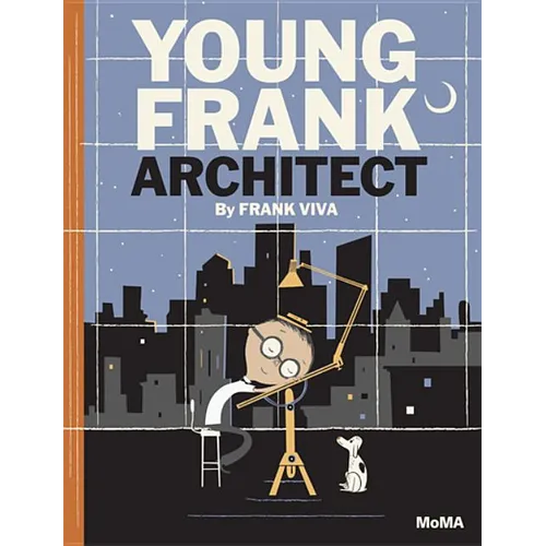 Young Frank, Architect: A Picture Book - Hardcover