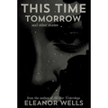 This Time Tomorrow: and other stories - Hardcover