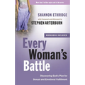 Every Woman's Battle: Discovering God's Plan for Sexual and Emotional Fulfillment - Paperback