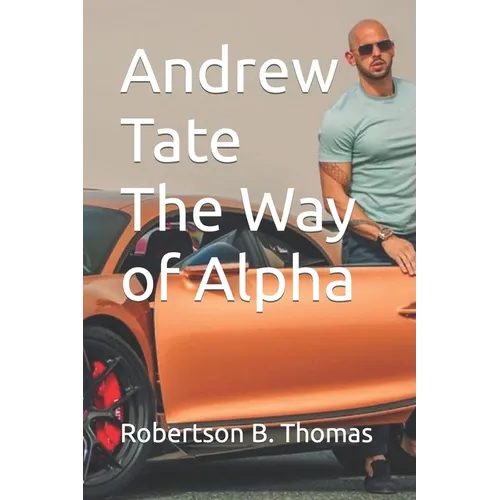 Andrew Tate The Way of Alpha - Paperback