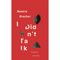 I Didn't Talk - Paperback