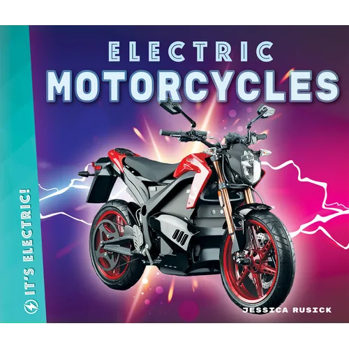 Electric Motorcycles - Library Binding