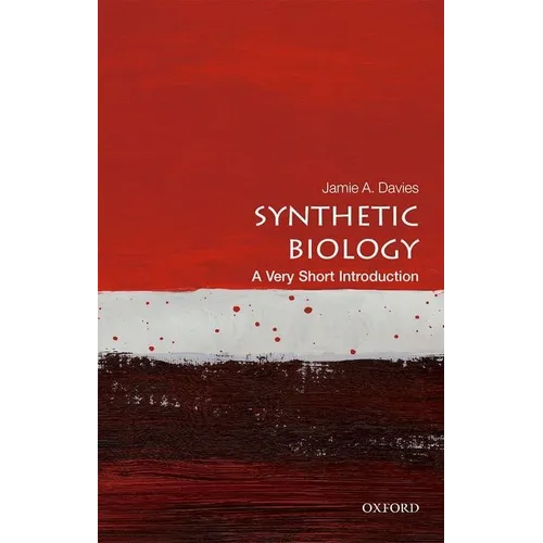 Synthetic Biology: A Very Short Introduction - Paperback