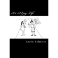 It's A Gay Life: Hilariously Queer Comics - Paperback
