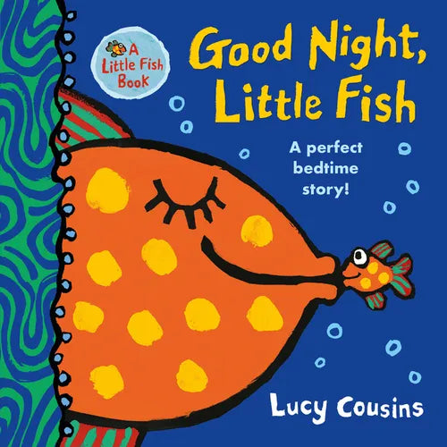 Good Night, Little Fish: (A Rhyming Bedtime Story Board Book for Babies and Toddlers - Featuring Ocean Animals) - Board Book