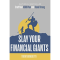 Slay Your Financial Giants: Craft Your HERO Plan and Stand Strong - Hardcover