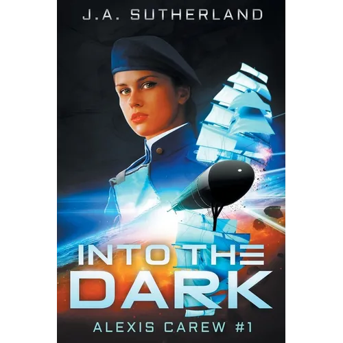 Into the Dark: Alexis Carew #1 - Paperback