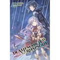 Death March to the Parallel World Rhapsody, Vol. 13 (Light Novel): Volume 13 - Paperback