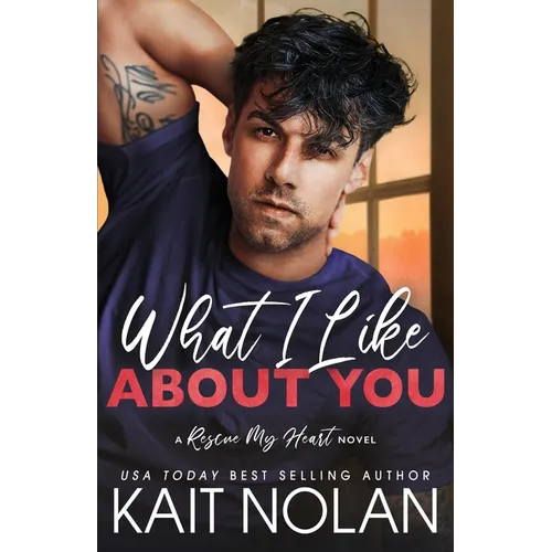 What I Like About You - Paperback