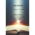 Galatians: A Commentary for Students - Paperback