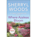 Where Azaleas Bloom - Mass Market Paperbound