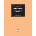 Marriage Register of Bertie County, North Carolina, 1869-1872. (Volume #2) - Paperback