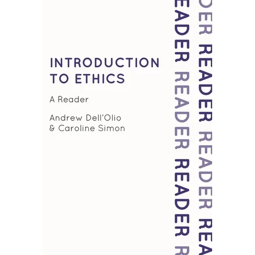Introduction to Ethics: A Reader - Paperback