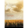 Stronger Through Christ - Paperback