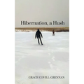 Hibernation, a Hush - Paperback