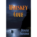 Whiskey Cove - Paperback