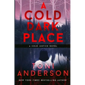 A Cold Dark Place: FBI Romantic Mystery and Suspense - Paperback