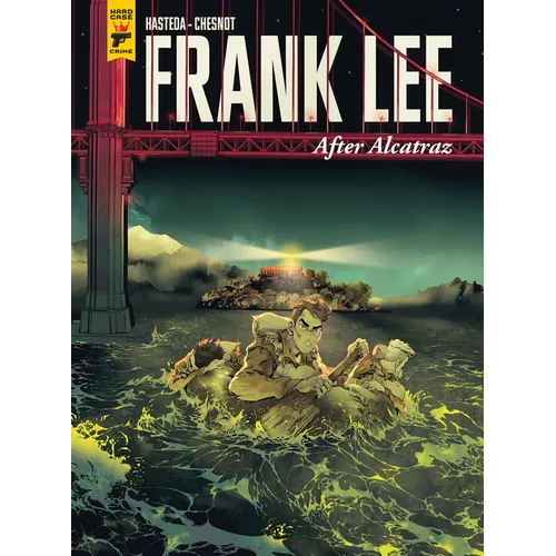 Frank Lee, After Alcatraz (Graphic Novel) - Hardcover