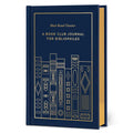 Must-Read Classics: A Book Club Journal for Bibliophiles - Hardcover