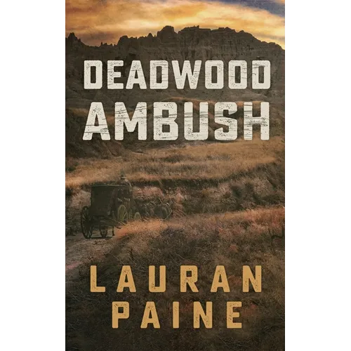 Deadwood Ambush - Paperback