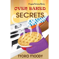Oven Baked Secrets - Paperback
