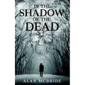 In The Shadow of The Dead - Paperback