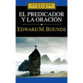 El Predicador Y La Oración - Paperback