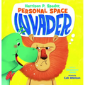 Harrison P. Spader, Personal Space Invader - Hardcover
