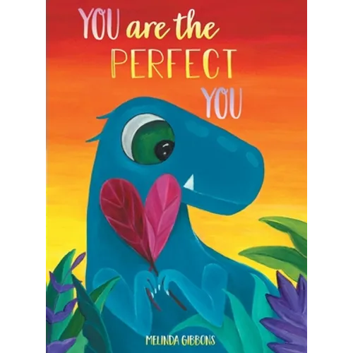 You are the Perfect You - Hardcover