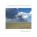 The atmosphere is not a perfume it is odorless - Paperback