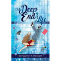 The Deep End Of Life - Paperback