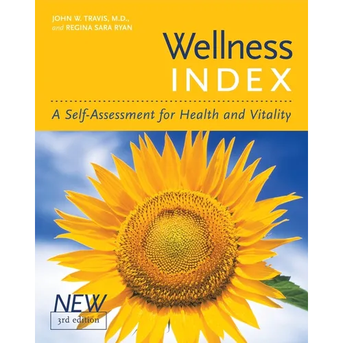 Wellness Index: A Self-Assessment for Health and Vitality - Paperback