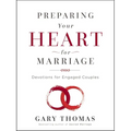 Preparing Your Heart for Marriage: Devotions for Engaged Couples (a 30-Day Devotional) - Hardcover