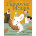 The Passover Mouse - Hardcover