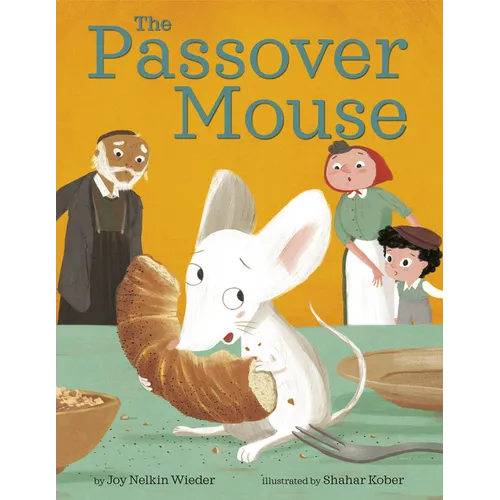 The Passover Mouse - Hardcover