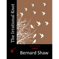 The Irrational Knot - Paperback