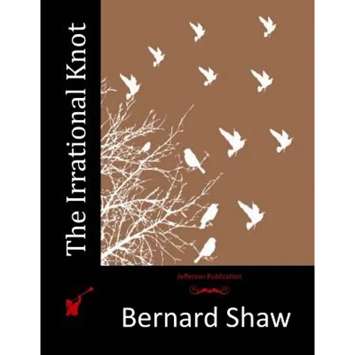 The Irrational Knot - Paperback