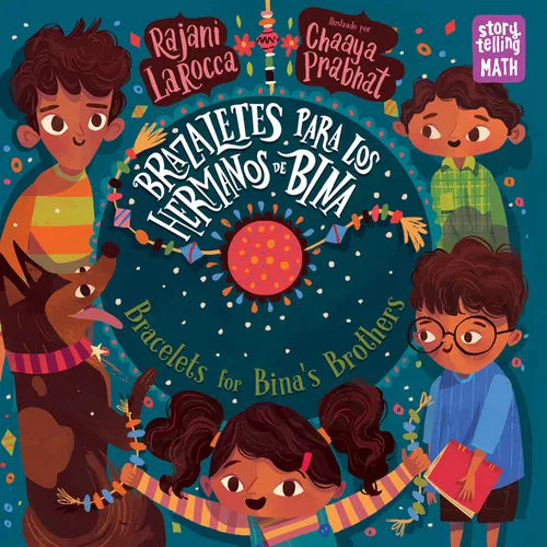 Brazaletes Para Los Hermanos de Bina / Bracelets for Bina's Brothers (Spanish Bilingual Edition) - Paperback