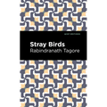 Stray Birds - Paperback