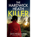 THE HARDWICK HEATH KILLER an absolutely gripping crime thriller with a massive twist - Paperback