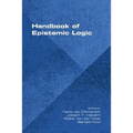 Handbook of Epistemic Logic - Paperback
