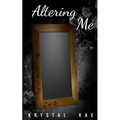 Altering Me - Paperback
