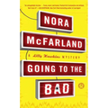 Going to the Bad: A Lilly Hawkins Mystery - Paperback