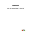 Los Merodeadores de Fronteras - Hardcover
