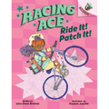 Ride It! Patch It!: An Acorn Book (Racing Ace #3): Volume 3 - Library Binding