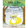 Felix the Fox and his Awesome Odd Socks - Paperback