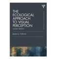 The Ecological Approach to Visual Perception: Classic Edition - Paperback