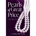 Pearls of Great Price: God Values You - Paperback