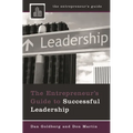 The Entrepreneur's Guide to Successful Leadership - Hardcover